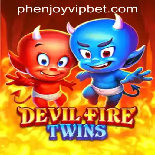 Discover the Thrilling World of DevilFireTwins at PHENJOY VIP Casino