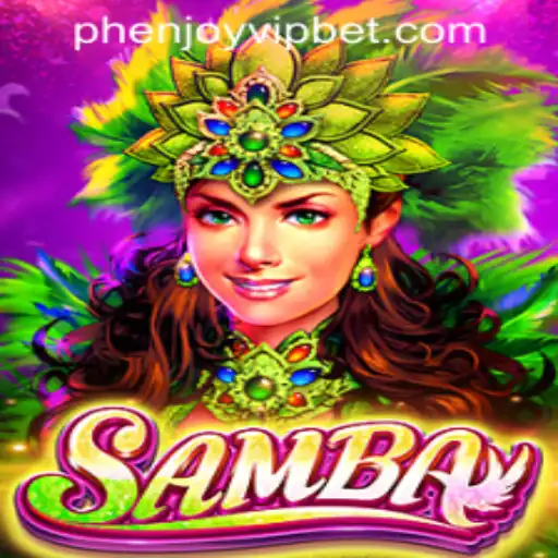 Exploring Samba: The Vibrant Game Experience at PHENJOY VIP Casino