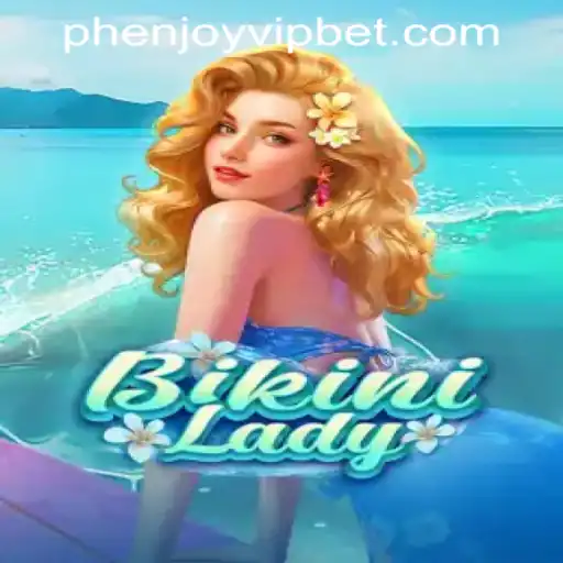 Unveiling the Excitement of BikiniLady with PHENJOY VIP Casino